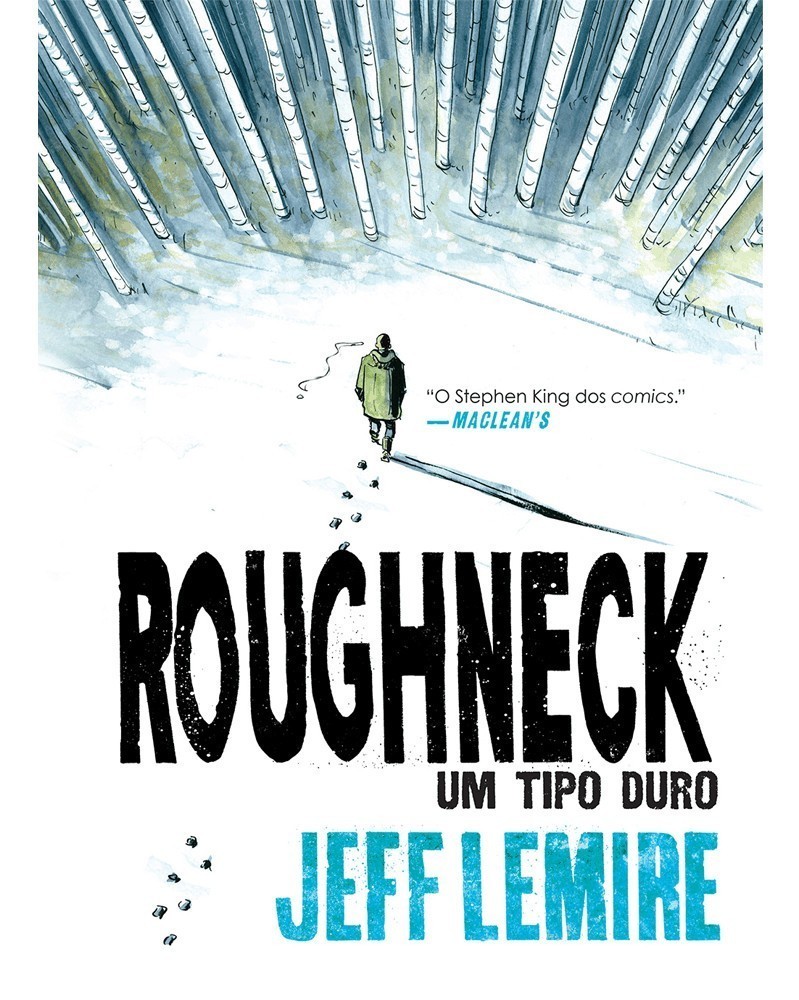 Roughneck - Um Tipo Duro, de Jeff Lemire (Ed.Portuguesa, capa dura), capa