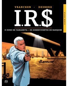 I.R.$ - VOLUME 7: O Ouro de...