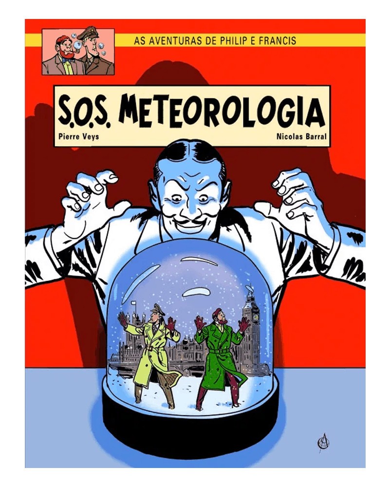 As Aventuras de Philipe e Francis: S.O.S. Meteorologia