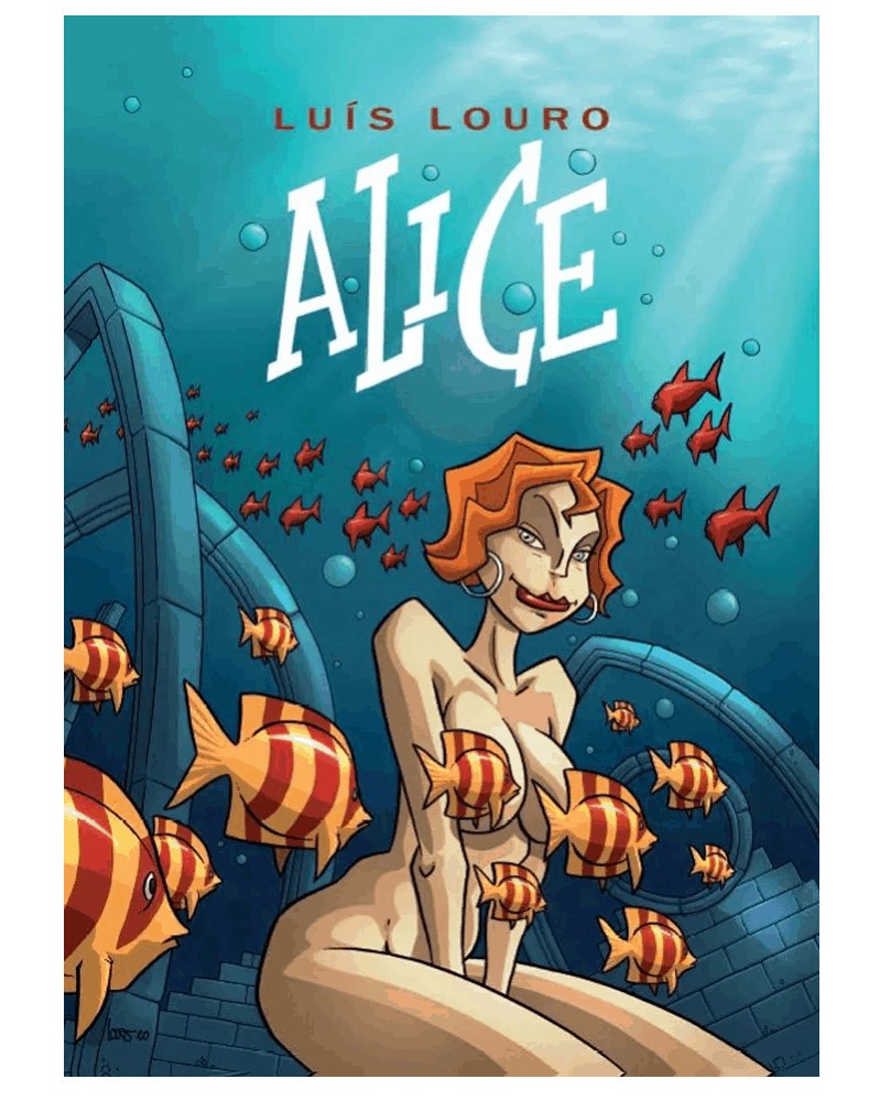 Alice, de Luís Louro (Edição 25 anos, capa dura), capa