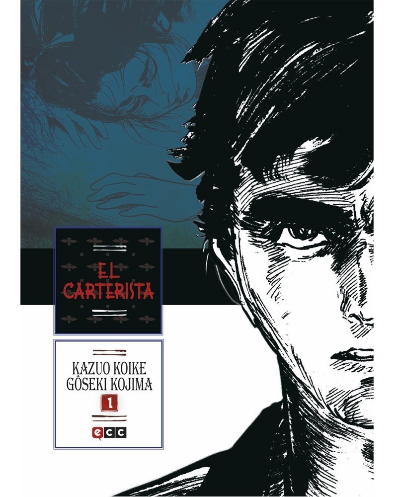 El Carterista Vol.1, de Kazuo Koike & Gooseki Kojima (Ed. em Castelhano)