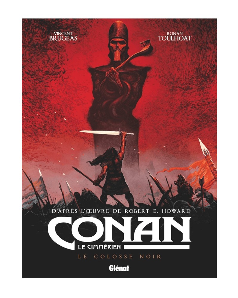 Conan Le Cimmérien: Le Colosse Noir (Ed. Francesa)