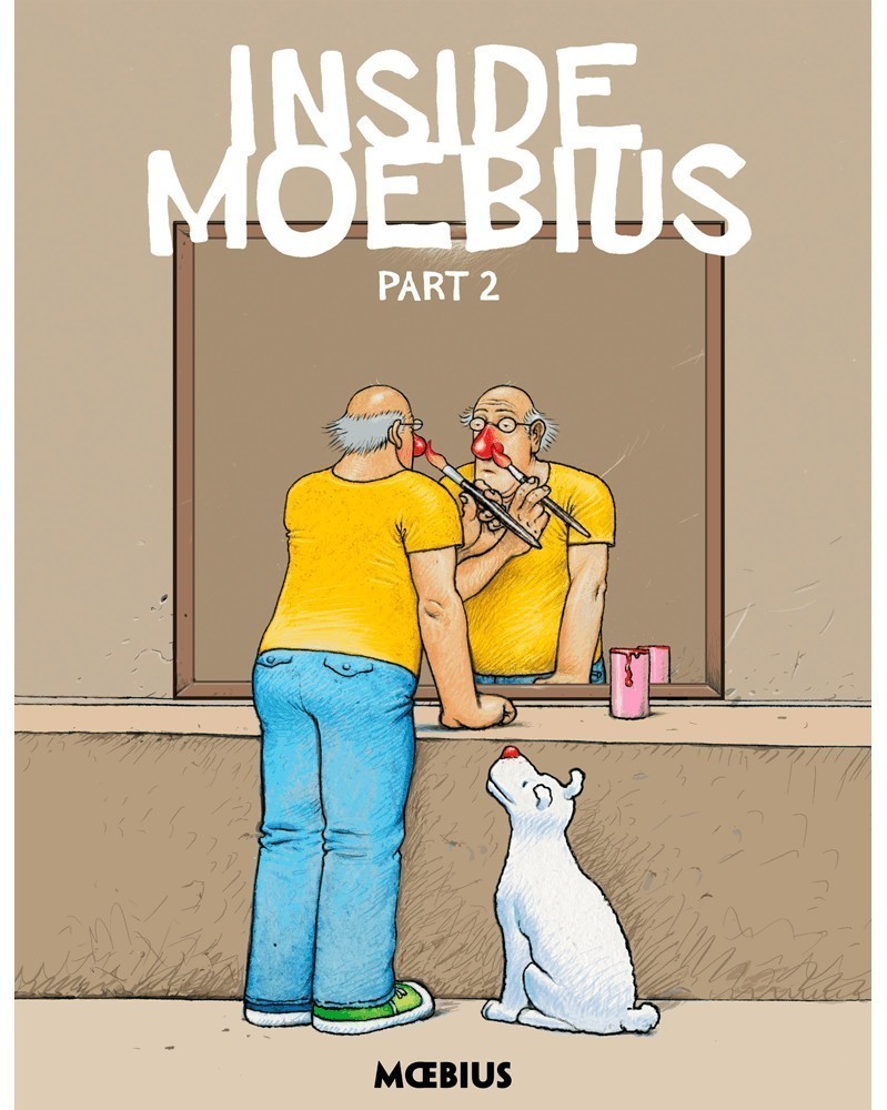 Moebius Library: Inside Moebius Part 2 HC