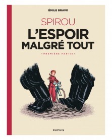 Spirou de Émile Bravo Tome 2 - L'Espoir Malgré Tout pt.1 (Ed. Francesa)
