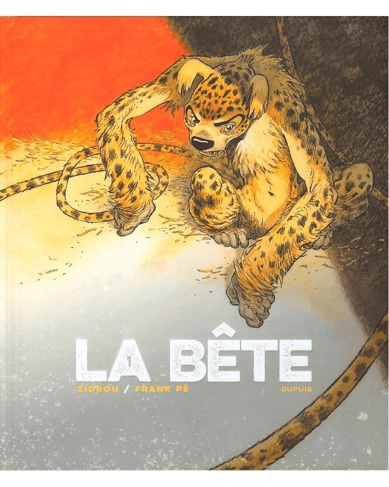 La Bête Tome 1 - Le Marsupilami de Frank Pé & Zidrou (Ed. Francesa)