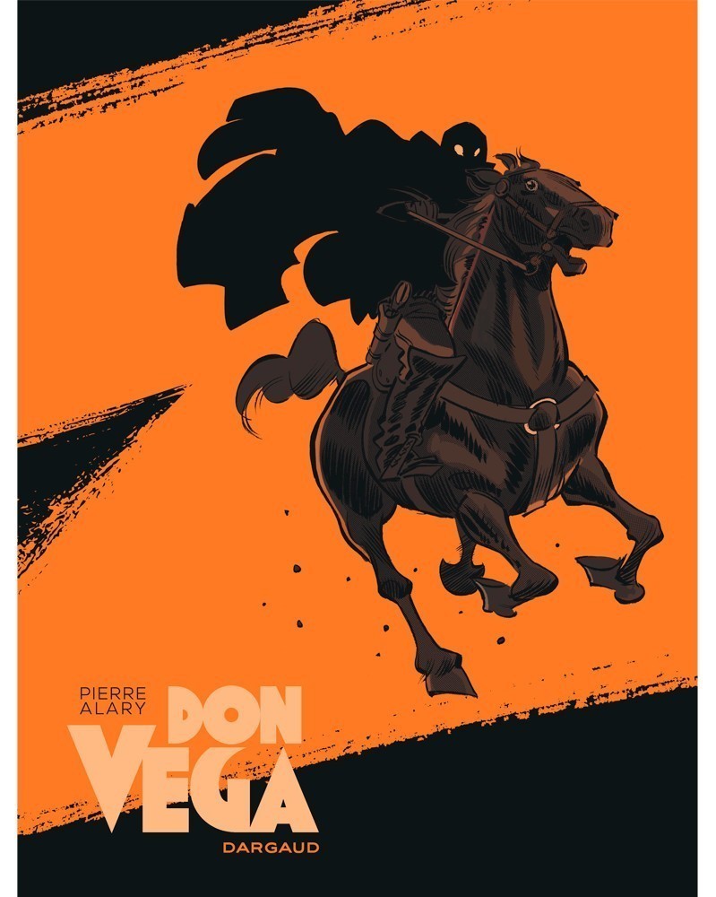 Don Vega: Zorro, La Naissance d'une Légende (Ed. Francesa)