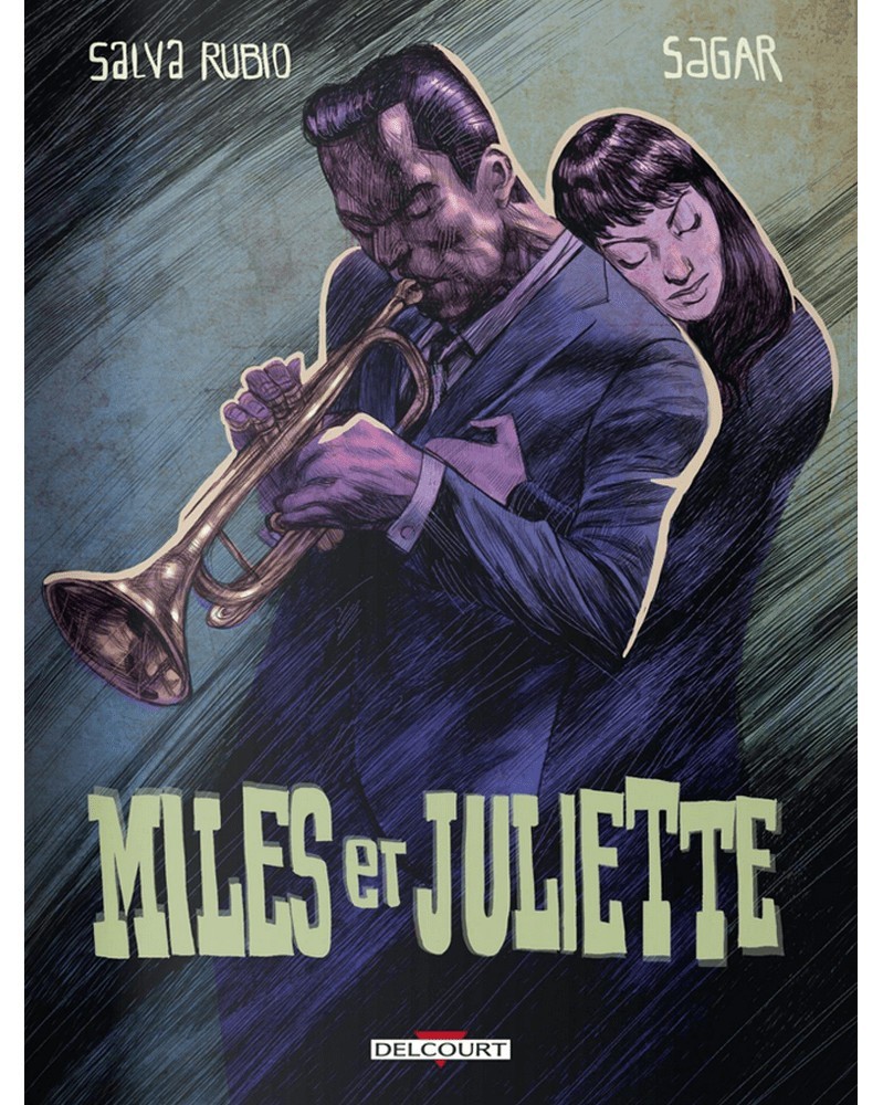 Miles et Juliette, de Salva Rubio & Sagar (Ed. Francesa)