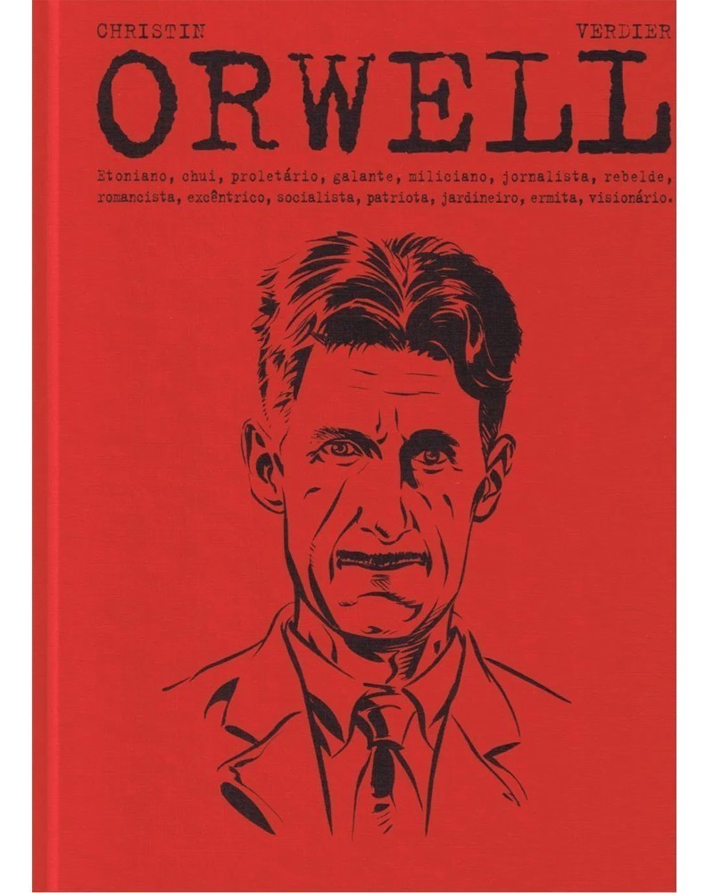 Orwell, de Christin & Verdier (Ed.Portuguesa em Capa Dura)