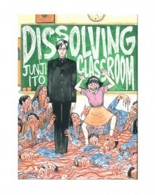 Dissolving Classroom, de Junji Ito (Ed. em Inglês)