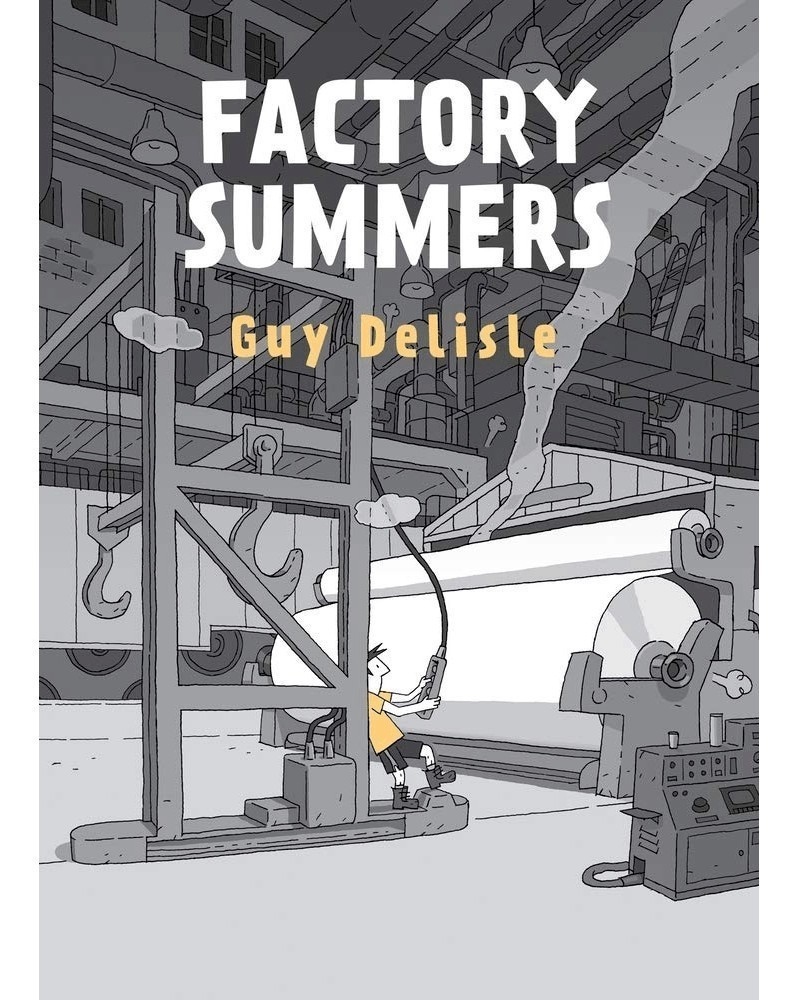 Factory Summers HC, de Guy Delisle capa