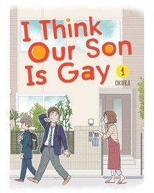 I Think Our Son Is Gay GN (Ed. em Inglês)