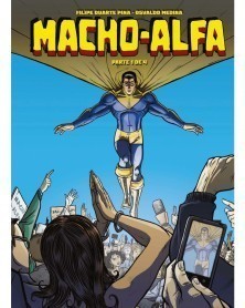 Macho-Alfa Vol.1, de Filipe Pina e Osvaldo Medina (capa dura)