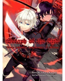 Seraph of the End - Guren Ichinose: Catastrophe at Sixteen Vol.2