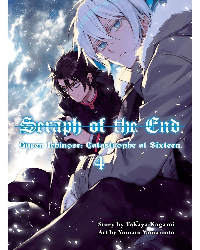 Seraph of the End - Guren Ichinose: Catastrophe at Sixteen Vol.4