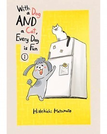 With a Dog and a Cat, Every Day is Fun vol.01 (Ed. em inglês)