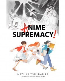 Anime Supremacy! (Light Novel)
