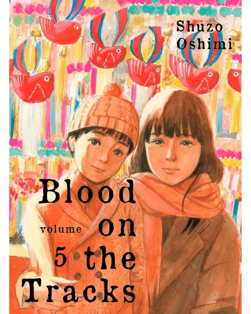 Blood on The Tracks vol.5, de Shuzo Oshimi (Ed. em inglês)