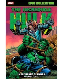 Incredible Hulk Epic Collection: In The Hands Of Hydra