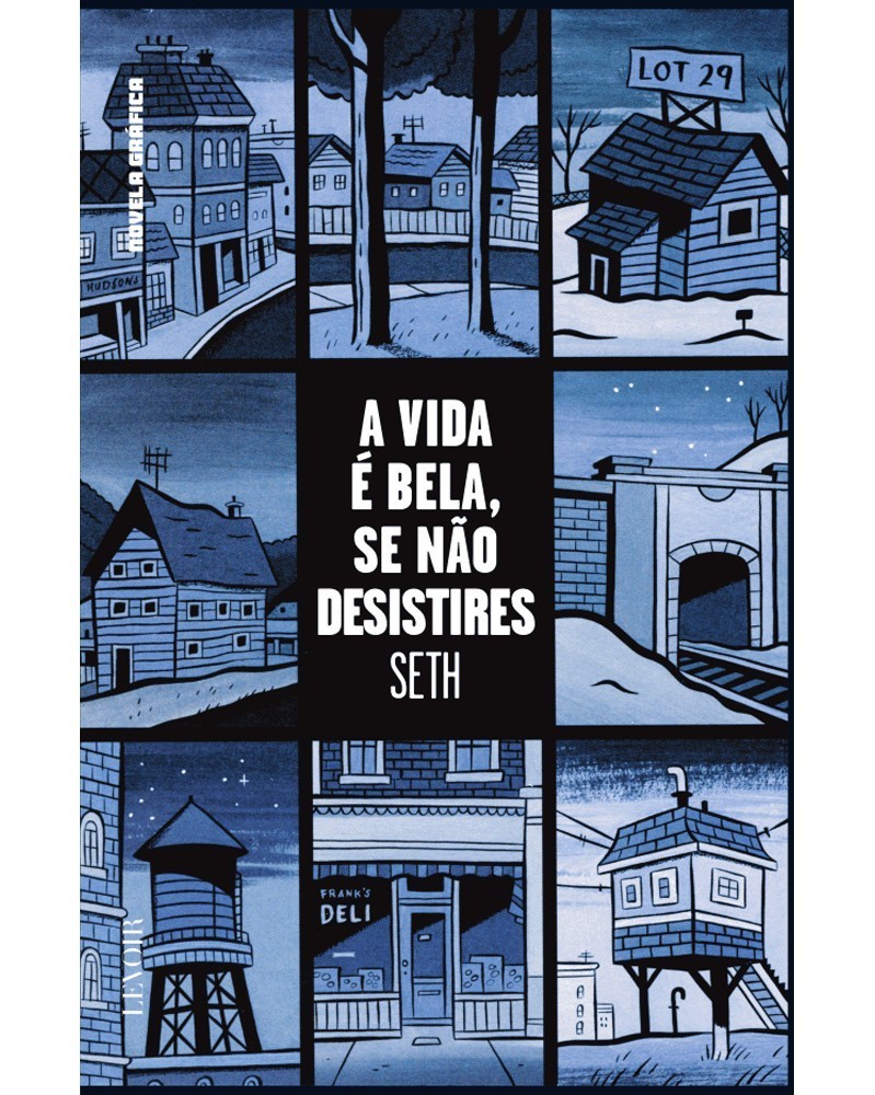 A Vida É Bela, Se Não Desistires, de Seth (Ed.Portuguesa, capa dura)