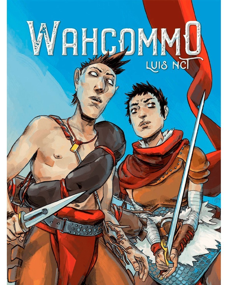 Wahcommo, de Luis NCT (Ed. em Inglês)