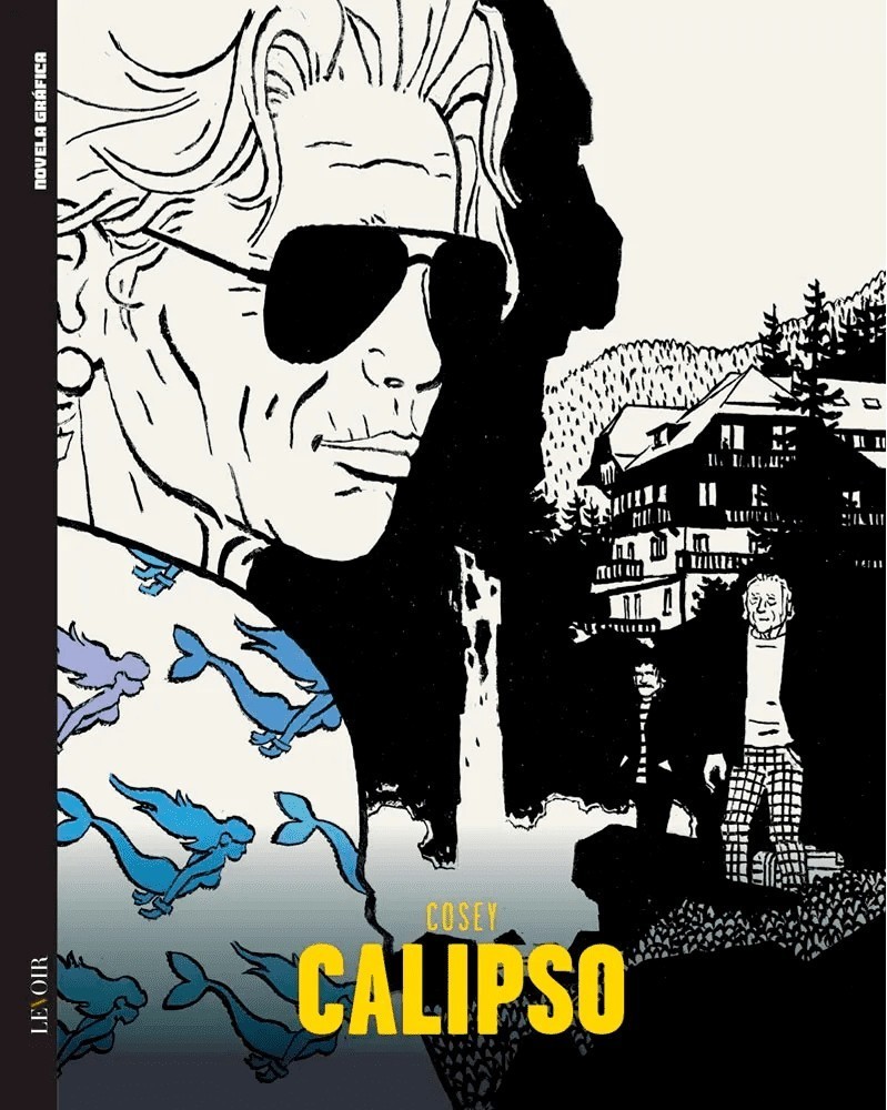 Calipso, de Cosey (Ed.Portuguesa, capa dura)