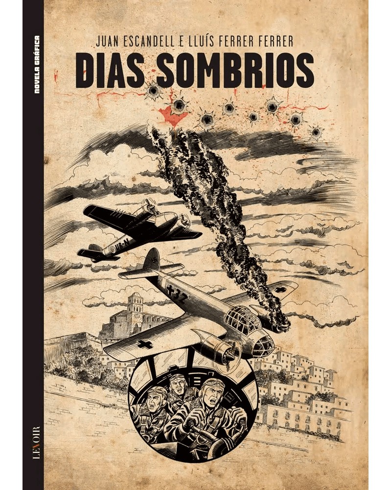 Dias Sombrios, de Escandell e Ferrer Ferrer (Ed.Portuguesa, capa dura)