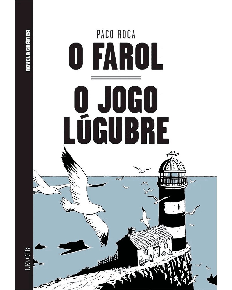 O Farol E O Jogo Lúgubre, de Paco Roca (Ed.Portuguesa, capa dura)