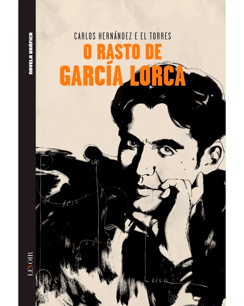 O Rasto De García Lorca, de Carlos Hernández e El Torres (Ed.Portuguesa, capa dura)