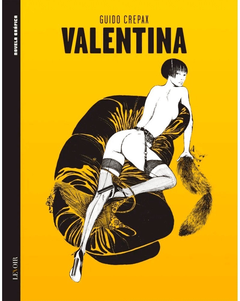 Valentina, de Guido Crepax (Ed.Portuguesa, capa dura)