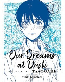 Our Dreams at Dusk: Shimanami Tasogare Vol. 1 (Ed. em Inglês)