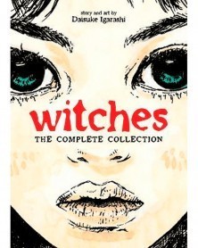 Witches: The Complete...