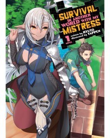 Survival in Another World with My Mistress Vol.1 (Light Novel)