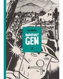 Barefoot Gen Volume 07: Hardcover Edition