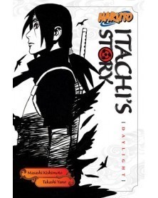 Naruto: Itachi's Story, Vol. 1 (Novel)