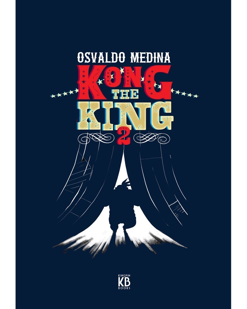 Kong The King 2, de Osvaldo Medina (Edição Regular) capa