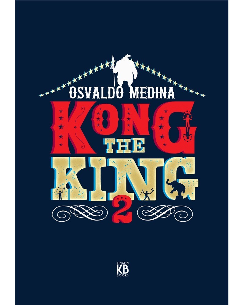 Kong The King 2, de Osvaldo Medina (Edição Especial Limitada)