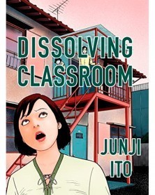 Dissolving Classroom Collector's Edition, de Junji Ito (Ed. em Inglês)