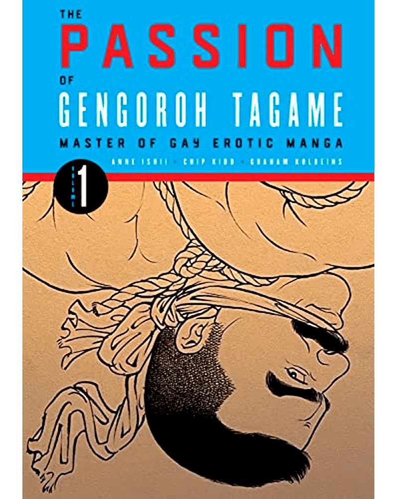 Passion of Gengoroh Tagame Vol.1 (Ed. em Inglês)