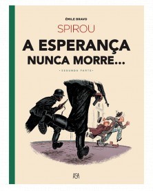 Spirou: A Esperança Nunca Morre - Parte II (Ed.Portuguesa, capa dura)