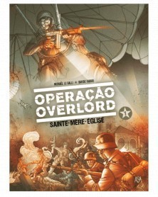 Operação Overlord - Livro 1, Sainte-Mère-Église (Ed.Portuguesa)