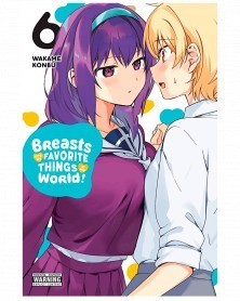Breasts Are My Favorite Thing In The World Vol.6 (Ed. em Inglês)