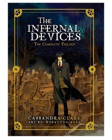 The Infernal Devices: The Complete Trilogy (Ed. em inglês)