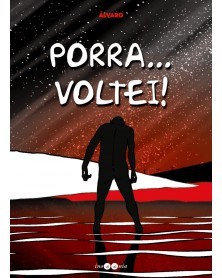 Porra... Voltei! (Ed.Portuguesa)