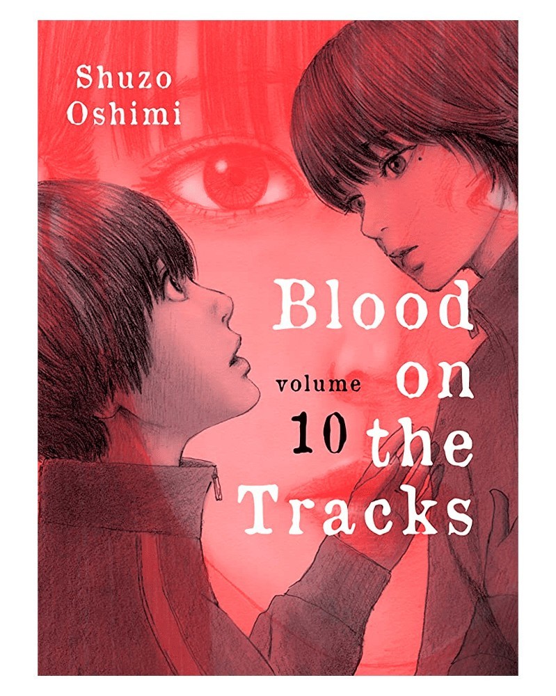 Blood on The Tracks vol.10, de Shuzo Oshimi (Ed. em inglês)