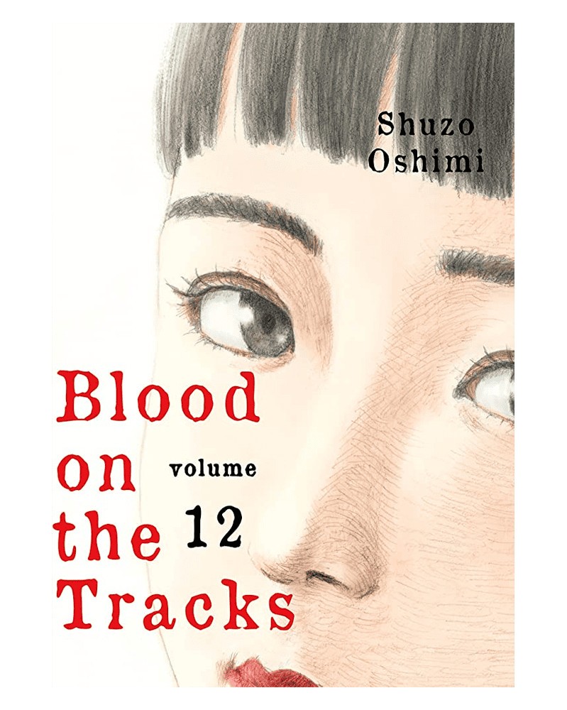 Blood on The Tracks vol.12, de Shuzo Oshimi (Ed. em inglês)