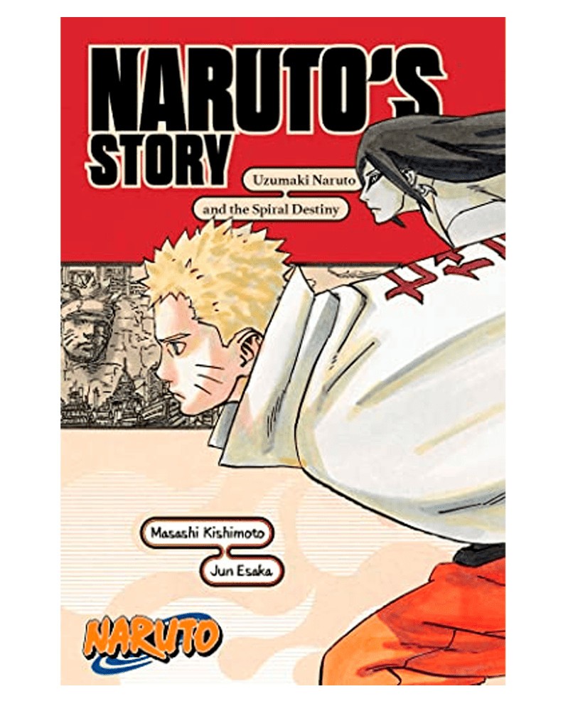 Naruto: Naruto's Story Uzumaki Naruto And The Spiral Destiny (Light Novel)