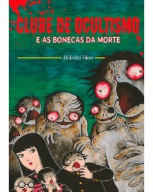 Clube de Ocultismo e as Bonecas da Morte (Ed. Portuguesa)
