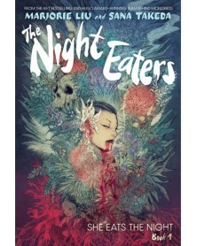 The Night Eaters Book 01 She Eats The Night TP