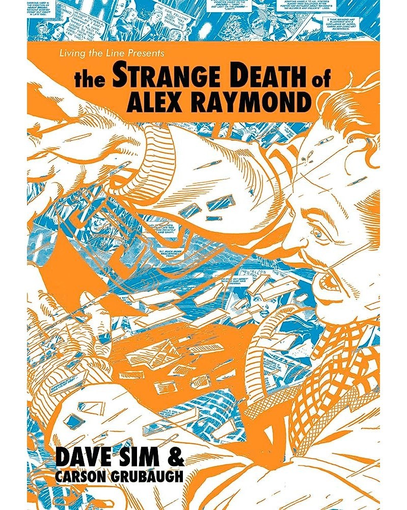 The Strange Death of Alex Raymond HC
