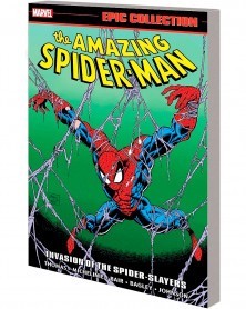 Amazing Spider-Man Epic Collection: Invasion of Spider-Slayers